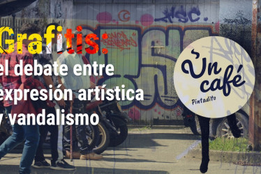 ¿Arte o vandalismo? Un Café pintadito para hablar de los grafitis en Manizales