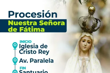 Conozca el recorrido de la procesión de Nuestra Señora de Fátima