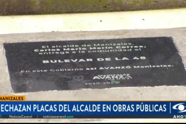 A raíz de las placas instaladas por la Alcaldía de Manizales que buscan exaltar al alcalde, Carlos Mario Marín, un abogado recordó normas que rigen este tema.