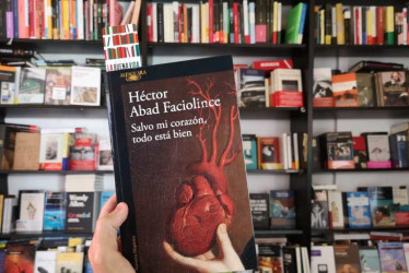 Salvo mi corazón, todo está bien, de Héctor Abad Faciolince, fue el libro de autor colombiano más vendido en el país durante el 2023. En el listado general, ocupó la casilla 13.